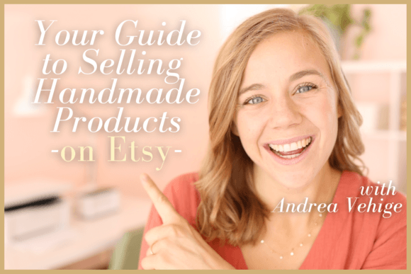 Download Your Guide to Selling Handmade Products on Etsy - Selling Collection