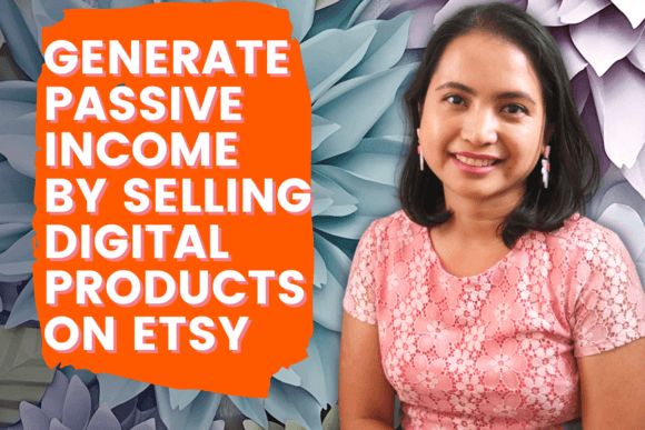 Download Generate Passive Income by Selling Digital Products on Etsy - Selling Collection